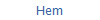 Hem